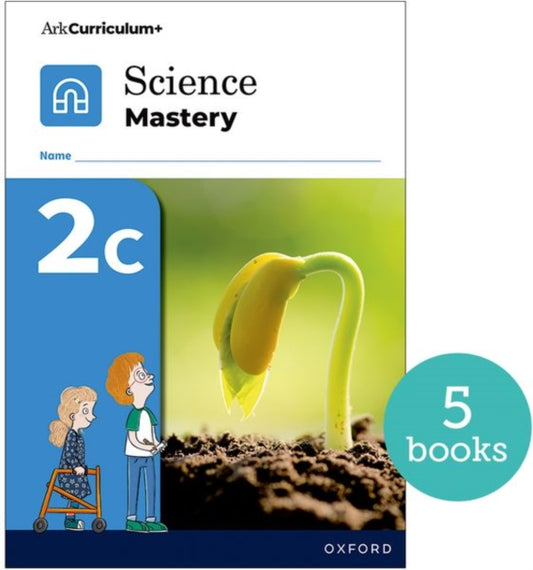 Book cover of: Science Mastery: Science Mastery Pupil Workbook 2c Pack of 5. By: Oxford Editor