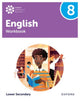 Book cover of: Oxford International Lower Secondary English: Workbook 8. By: Emma Danihel
