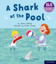Book cover of: Essential Letters and Sounds: Essential Phonic Readers: Oxford Reading Level 3: A Shark at the Pool. By: Gareth Conway