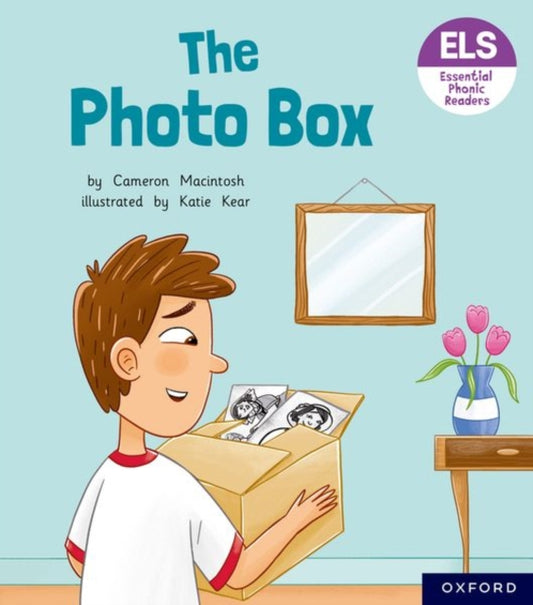 Book cover of: Essential Letters and Sounds: Essential Phonic Readers: Oxford Reading Level 6: The Photo Box. By: Cameron Macintosh