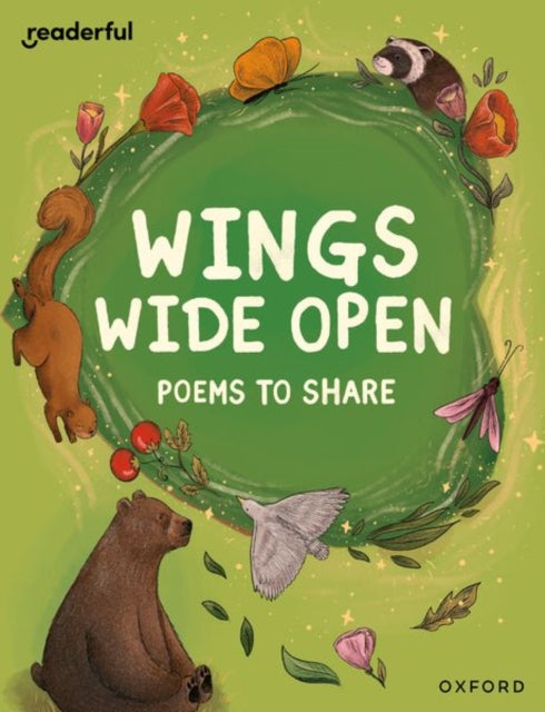 Book cover of: Readerful Books for Sharing: Year 6/Primary 7: Wings Wide Open: Poems to Share. By: Catherine Baker