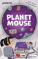 Book cover of: Readerful Independent Library: Oxford Reading Level 10: Planet Mouse. By: Richard Watson