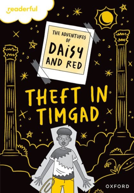 Book cover of: Readerful Rise: Oxford Reading Level 9: The Adventures of Daisy and Red: Theft in Timgad!