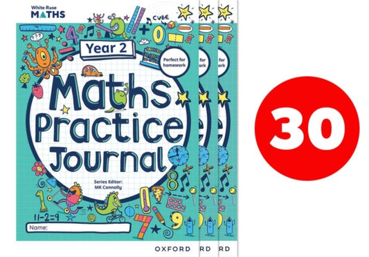 Book cover of: White Rose Maths Practice Journals Year 2 Workbooks: Pack of 30. By: Mary Kate Connolly