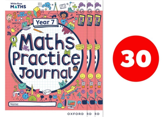 Book cover of: White Rose Maths Practice Journals Year 7 Workbooks: Pack of 30. By: Mary Kate Connolly