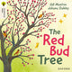 Book cover of: Oxford Reading Tree Traditional Tales: Level 4: The Red Bud Tree. By: Gill Munton