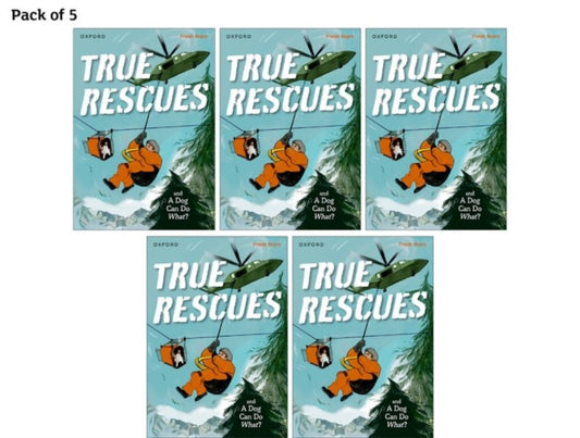 Book cover of: Read Write Inc. Fresh Start Readers: Book 11: True Rescues & A Dog Can Do What? - Pack of 5. By: Ruth Miskin