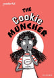 Book cover of: Readerful Rise: Oxford Reading Level 8: The Cookie Muncher