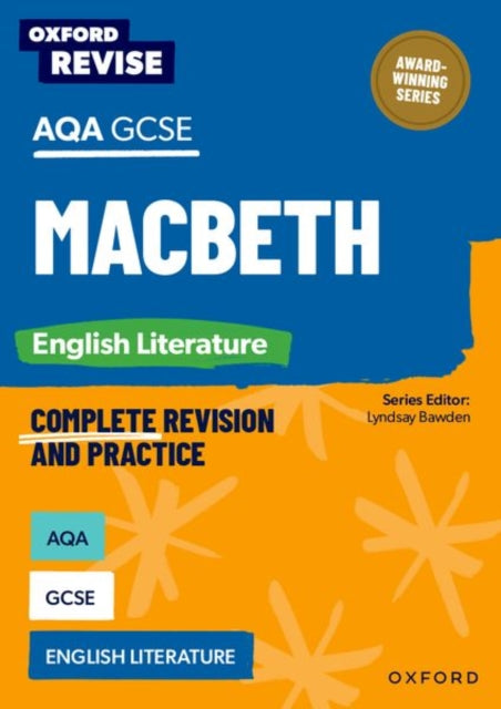 Oxford Revise: AQA GCSE English Literature: Macbeth 9781382067522 Graham Elsdon