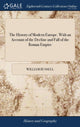 Book cover of: History of Modern Europe. With an Account of the Decline and Fall of the Roman Empire. By: William Russell