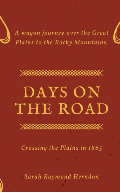 Book cover of: Days on the Road. By: Herndon, Sarah Raymond