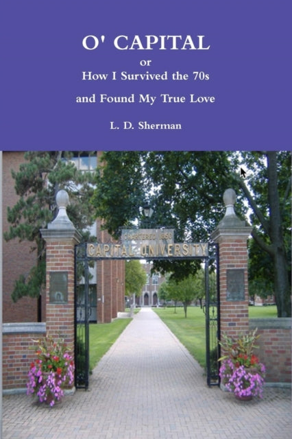 Book cover of: O' Capital. By: L. D. Sherman