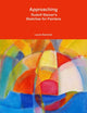 Book cover of: Approaching - Rudolf Steiner's Sketches for Painters. By: Laura Summer
