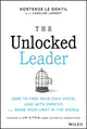 Book cover of: Unlocked Leader. By: le le Gentil