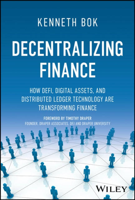 Book cover of: Decentralizing Finance. By: K. Bok