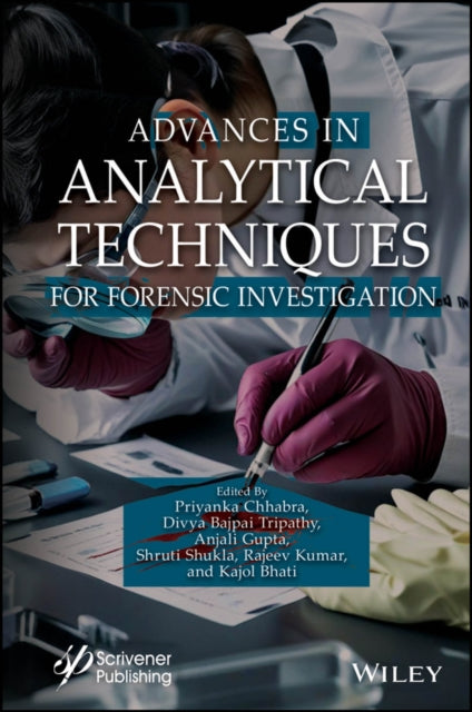 Book cover of: Advances in Analytical Techniques for Forensic Investigation
