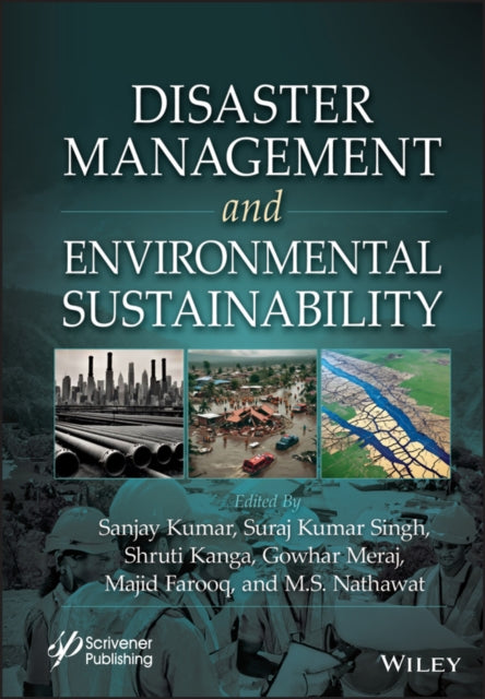 Book cover of: Disaster Management and Environmental Sustainability. By: Kumar