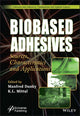Book cover of: Biobased Adhesives. By: Manfred Dunky