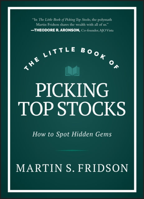Book cover of: Little Book of Picking Top Stocks. By: Martin S. Fridson