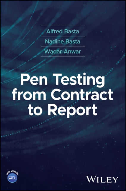 Book cover of: Pen Testing from Contract to Report. By: Alfred Basta