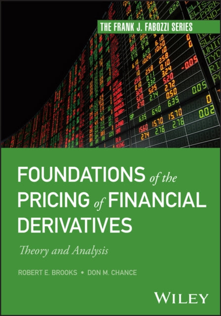 Book cover of: Foundations of the Pricing of Financial Derivatives. By: Brooks, Robert E.
