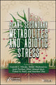 Book cover of: Plant Secondary Metabolites and Abiotic Stress. By: Ganesh C. Nikalje