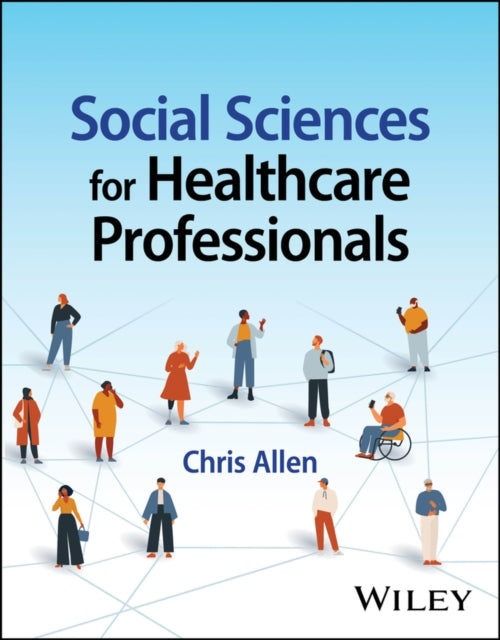 Book cover of: Social Sciences for Healthcare Professionals