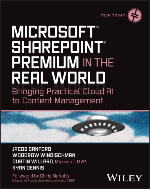 Book cover of: Microsoft SharePoint Premium in the Real World. By: Jacob J. Sanford