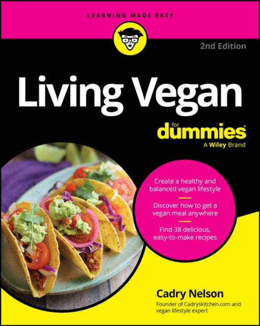 Book cover of: Living Vegan For Dummies. By: Cadry&nbsp; Nelson
