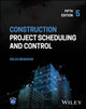 Book cover of: Construction Project Scheduling and Control. By: Saleh A. Mubarak