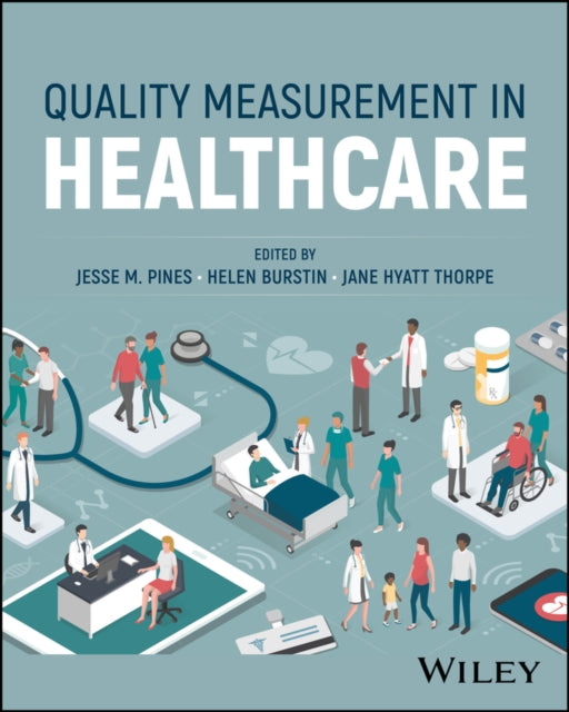 Book cover of: Quality Measurement in Healthcare