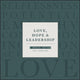 Love, Hope and Leadership, A Special Edition 9781394232246 Gary Burnison