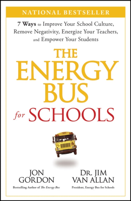 Book cover of: Energy Bus for Schools. By: Jon Gordon