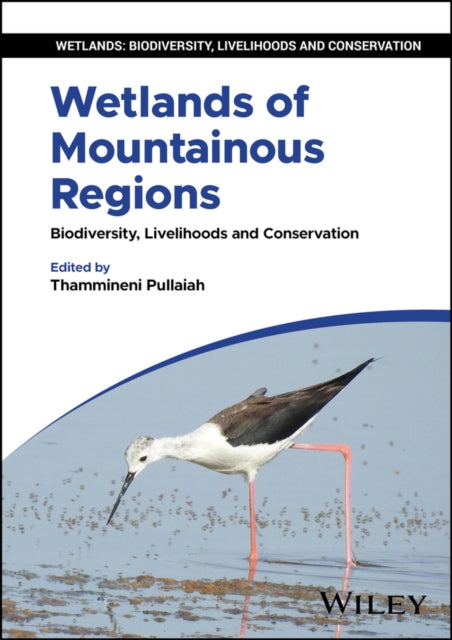 Book cover of: Wetlands of Mountainous Regions. By: Thammineni Pullaiah