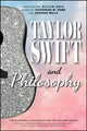 Book cover of: Taylor Swift and Philosophy. By: Georgina H. Mills