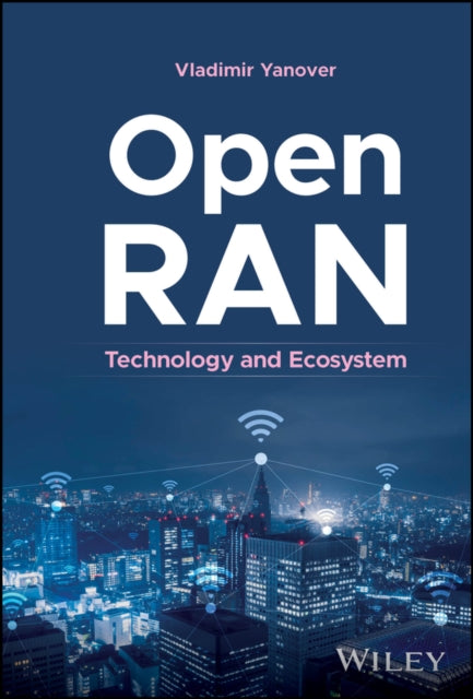 Book cover of: Open RAN. By: Vladimir Yanover
