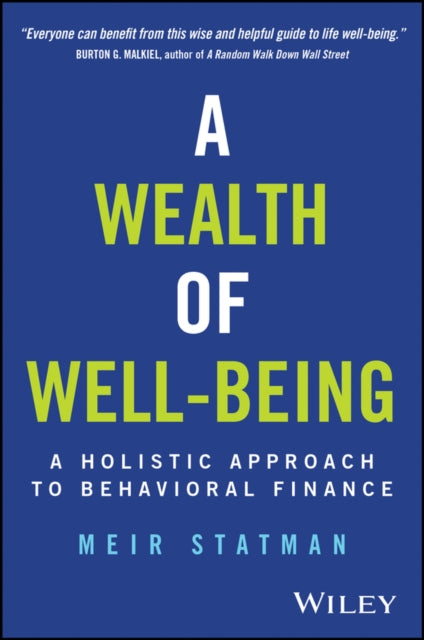 Book cover of: Wealth of Well-Being. By: Meir Statman