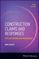 Book cover of: Construction Claims and Responses. By: Andy Hewitt