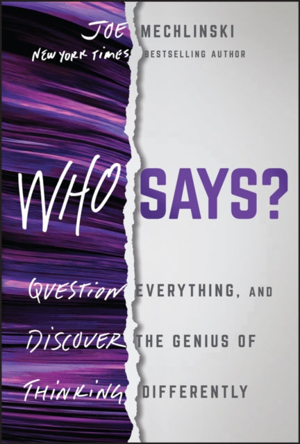 Book cover of: Who Says?. By: Joe Mechlinski