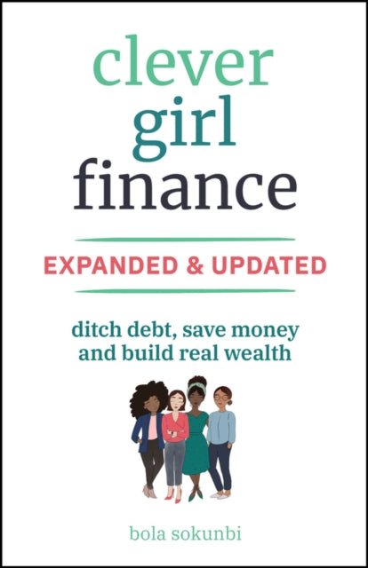 Book cover of: Clever Girl Finance, Expanded & Updated. By: Bola Sokunbi