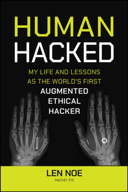Book cover of: Human Hacked. By: NOE