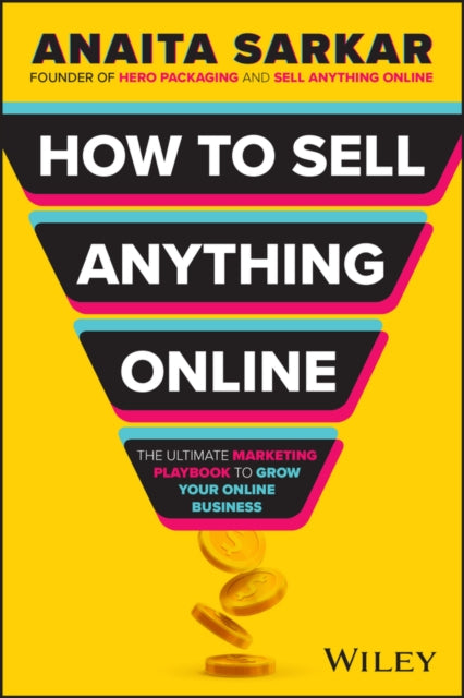 Book cover of: How to Sell Anything Online. By: A. Sarkar