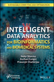 Book cover of: Intelligent Data Analytics for Bioinformatics and Biomedical Systems. By: Neha Sharma