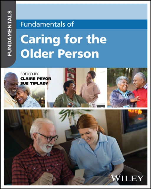 Book cover of: Fundamentals of Caring for the Older Person