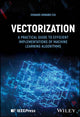 Book cover of: Vectorization. By: Edward DongBo Cui