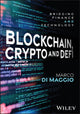 Book cover of: Blockchain, Crypto and DeFi. By: Marco Di Maggio