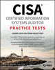 Book cover of: CISA Certified Information Systems Auditor Practice Tests. By: Mike Chapple
