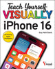 Book cover of: Teach Yourself VISUALLY iPhone 16. By: Guy Hart-Davis