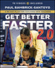 Book cover of: Get Better Faster 2.0