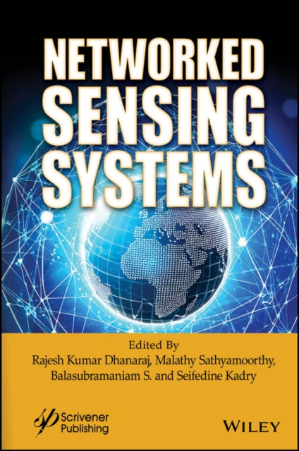 Book cover of: Networked Sensing Systems. By: Rajesh Kumar Dhanaraj